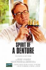 Watch Spirit of a Denture Zumvo