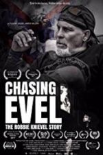 Watch Chasing Evel: The Robbie Knievel Story Zumvo