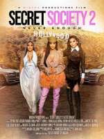 Watch Secret Society 2: Never Enough Zumvo