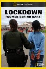 Watch National Geographic Lockdown Women Behind Bars Zumvo