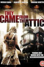 Watch They Came from the Attic Zumvo