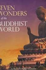 Watch Seven Wonders Of The Buddhist World Zumvo