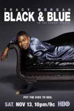 Watch Tracy Morgan Black and Blue Zumvo