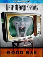 Watch The Spirit Board Sessions Zumvo
