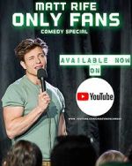 Watch Matt Rife: Only Fans (TV Special 2021) Zumvo