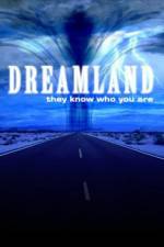 Watch Dreamland (2007) Zumvo