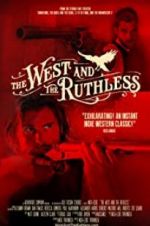 Watch The West and the Ruthless Zumvo