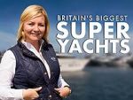 Watch Britain\'s Biggest Superyachts: Chasing Perfection Zumvo