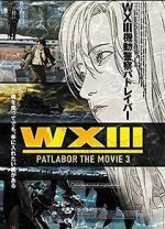 Watch WXIII: Patlabor the Movie 3 Zumvo