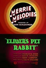 Watch Elmer\'s Pet Rabbit (Short 1941) Zumvo