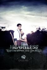 Watch Heartless The Story of the Tinman Zumvo