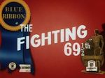 Watch The Fighting 69th (Short 1941) Zumvo