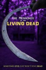 Watch The Mennonite of the Living Dead Zumvo