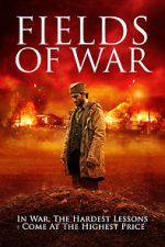 Watch Fields of War Zumvo