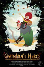 Watch Grandma\'s Hero Zumvo