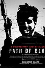 Watch Path of Blood Zumvo