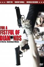 Watch For a Fistful of Diamonds Zumvo