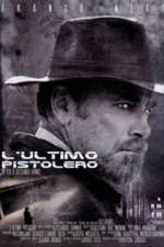 Watch L'ultimo pistolero Zumvo