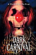 Watch Dark Carnival Zumvo