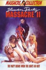 Watch Slumber Party Massacre II Zumvo