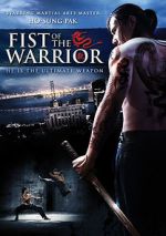 Watch Fist of the Warrior Zumvo