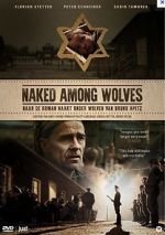 Watch Naked Among Wolves Zumvo