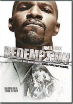 Watch Redemption: The Stan Tookie Williams Story Zumvo