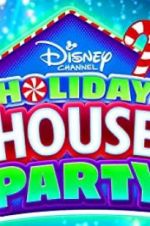 Watch Disney Channel Holiday House Party Zumvo