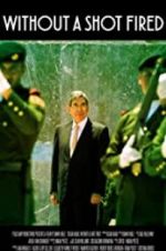 Watch Oscar Arias: Without a Shot Fired Zumvo