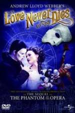 Watch Love Never Dies Zumvo