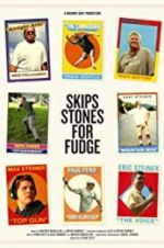Watch Skips Stones for Fudge Zumvo