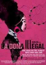 Watch La dona illegal Zumvo