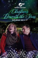 Watch Christmas Beneath the Stars Zumvo