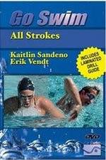 Watch Go Swim All Strokes with Kaitlin Sandeno & Erik Vendt Zumvo