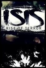 Watch ISIS: Rise of Terror Zumvo