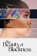 Watch The Beauty of Blackness Zumvo