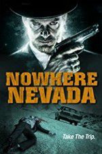 Watch Nowhere Nevada Zumvo