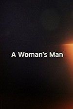 Watch A Woman\'s Man Zumvo