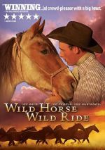 Watch Wild Horse, Wild Ride Zumvo