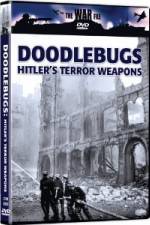 Watch The War File: Doodlebugs - Hitler's Terror Weapons Zumvo