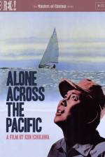 Watch Alone Across the Pacific Zumvo