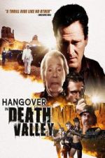 Watch Hangover in Death Valley Zumvo