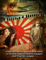 Watch China Clipper Zumvo