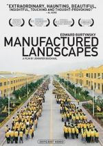 Watch Manufactured Landscapes Zumvo