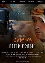 Watch Lawrence: After Arabia Zumvo