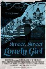 Watch Sweet, Sweet Lonely Girl Zumvo