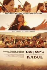 Watch Last Song from Kabul (Short 2023) Zumvo