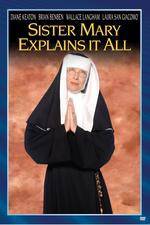 Watch Sister Mary Explains It All Zumvo