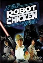 Watch Robot Chicken: Star Wars (TV Short 2007) Zumvo