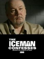 Watch The Iceman Confesses: Secrets of a Mafia Hitman Zumvo